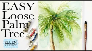 EASY Loose Watercolor Palm Tree