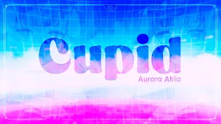 Cupid - FIFTY FIFTY (Twin Ver. - Acoustic)【Aurora Atria | LeFolk - PANDORA】Cover español