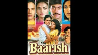 Baarish 1993  || Sheeba,Rahul Roy, Girija Shankar, Maruti,Dinesh Hingoo