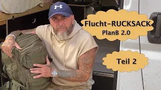 Flucht-RUCKSACK PlanB 2.0 - Teil 2