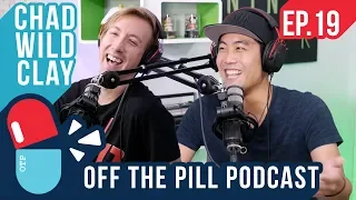 Hackers, Ninjas, & Flat Earth Conspiracy (Ft. Chad Wild Clay) - Off The Pill Podcast #19