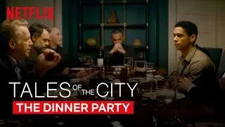 Tales of The City | The Dinner Party | Netflix