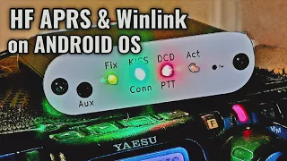 HF APRS & HF Winlink on ANDROID Devices