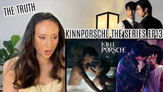 KinnPorsche The Series รักโคตรร้ายสุดท้ายโคตรรัก EP13 REACTION