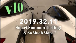 Tesla Software Update | v10 is Here! | 2019.32.11 | Smart Summon Tests!!