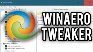 Winaero Tweaker - The Ultimate Windows 10 Customization Tool (Overview & Demo)