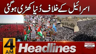 Muslim World Stands With Palestinian | News Headlines 04 AM | 29 October 2023 | Express News