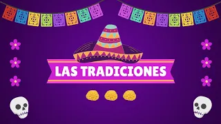 Las Tradiciones, para niños ¿Qué son las Tradiciones? Ejemplos de Tradiciones 💀🌲👻