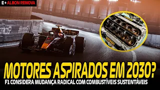 MOTORES V8/10 ASPIRADOS PODEM VOLTAR EM 2030 / ALBON RENOVA COM A WILLIAMS