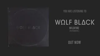 Wildfire - Wulf Black (Official Instrumental)