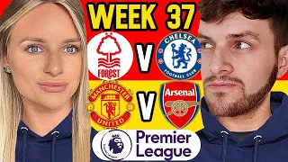 PREMIER LEAGUE PREDICTIONS WEEK 37