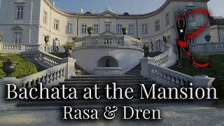 Rasa Pauzaite: Bachata at the Mansion with Dren Maliqi, Lithuania