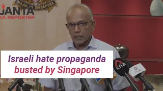 Singapore busts Israeli propaganda, message to western and Arab world | Janta Ka Reporter