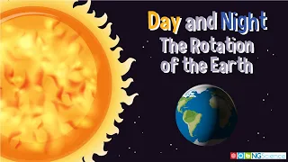 Day and Night – The Rotation of the Earth