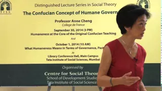 The Confucian Concept of Humane Governance II, Dr. Anne CHENG