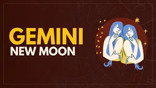 Gemini New Moon May 30 - ALL SIGNS (Astrology + Tarot)