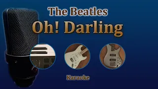 Oh! Darling - Beatles (Karaoke)