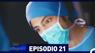 Um Milagre Episódio 21 (Dublagem em Português)