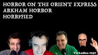 Horror on the Orient Express, Arkham Horror, Horrified - Vis Ludica 237