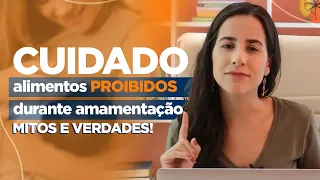 O QUE NÃO COMER DURANTE A AMAMENTAÇÃO? | Dra Ana Jannuzzi