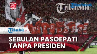 Persis Hari Ini: Sudah Sebulan Pasoepati Tak Punya Presiden, Kongres Belum Dijelas Kapan Digelar