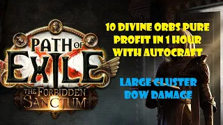 [Craft Strategy] Made 10 Divine orbs pure profit in 1 hour. PoE 3.20