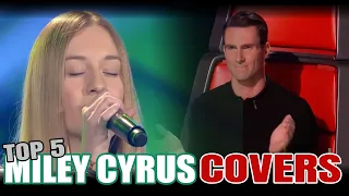 TOP 5 MILEY CYRUS COVERS ON THE VOICE | BEST AUDITIONS