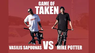 GAME OF TAKEN - VASILIS SAPOUNAS VS MIKE POTTER