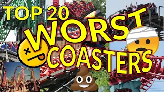 20 of the Worst Coasters Ever Built