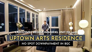 Uptown Arts Residence: Luxury Pre-selling Condo in BGC - 2 Bedroom Model Unit (NO SPOT DOWNPAYMENT)