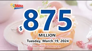Result of Mega Millions on March 15, 2024 - Jackpot rises to $875,000,000