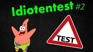 idiotentest deutsch #2 (90% schaffen es nicht)