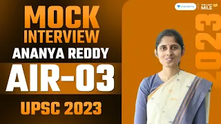 Ananya Reddy, Rank 3 IAS - UPSC 2023 | UPSC 2023 Mock Interview | IAS Topper Interview