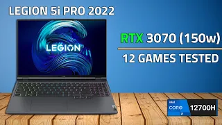 RTX 3070 (150W) - Lenovo Legion 5i Pro 2022 - Gameplay Test in 12 Games