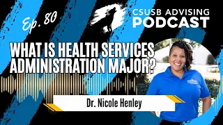 What is the B.S. in Health Services Administration? | Dr. Nicole Henley