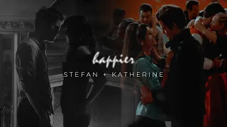 happier | katherine/stefan