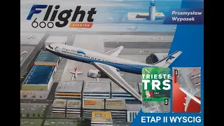 Flight 600 - II etap gry - Wyścig