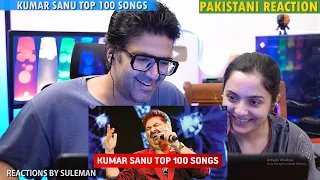 Pakistani Couple Reacts To Top 100 Songs Of Kumar Sanu | Random 100 Hit Songs