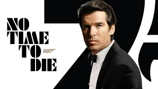 Pierce Brosnan Returns as Bond! What if... No Time to Die Trailer