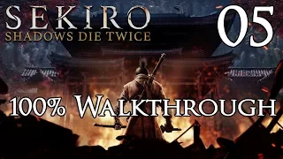 Sekiro: Shadows Die Twice - Walkthrough Part 5: Gyoubu Oniwa