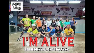 I'M ALIVE by CELINE DION (DJ JONEL SAGAYNO) | DANCE FITNESS | DANCE XPRESS CREW AND GFORCE