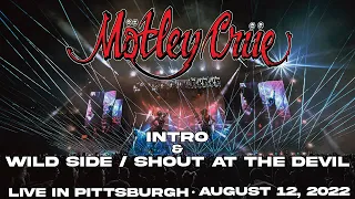 MÖTLEY CRÜE - Intro / Wild Side + Shout At The Devil - Live In Pittsburgh 8/12/22