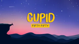 🔮FIFTY FIFTY - Cupid (Twin Version) (Lyrics) | Alan Walker, K-391, Emelie Hollow , Ed Sheeran | Mix