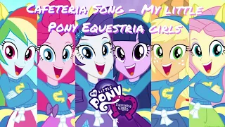 Cafeteria Song - My little Pony Equestria girls (Instrumental)
