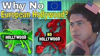 American Reacts Why Europe Has No Hollywood