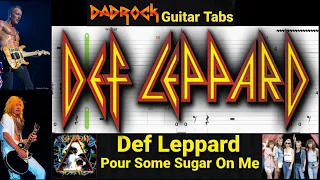 Pour Some Sugar On Me - Def Leppard - Guitar + Bass TABS Lesson