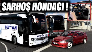 SARHOŞ HONDACI ÖNÜMÜZÜ KESTİ !!! YOL KAVGASI !!! ETS 2 MOD 1.48 [ Logitech G29 ]