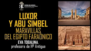 Luxor y Abu Simbel, por Eva Tobalina. Historia y significado de dos obras cumbre del Antiguo Egipto