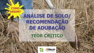 #91 - ANÁLISE DE SOLO E RECOMENDAÇÃO DE ADUBAÇÃO - NÍVEL CRÍTICO