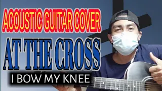 ACOUSTIC GUITAR COVER |AT THE CROSS
